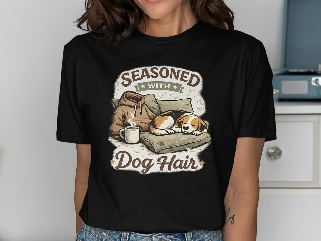 T-shirt with "Seasoned with Dog Hair" text and a dog sleeping on a pillow.