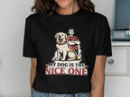 Graphic t-shirt with a dog and man saying "My dog is the nice one."