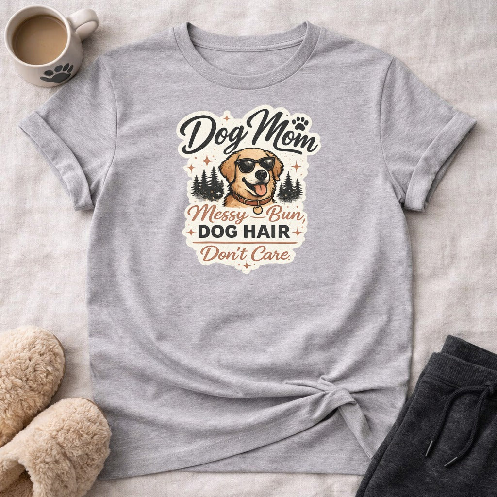 Gray t-shirt with "Dog Mom Messy Bun Dog Hair Don't Care" text and dog graphic.